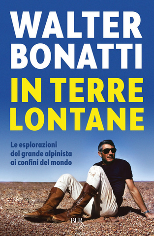 Bonatti In terre lontane