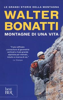 Bonatti Montagne di una vita