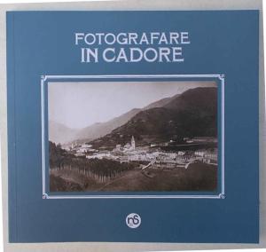 Pellegrinon Fotografare in Cadore