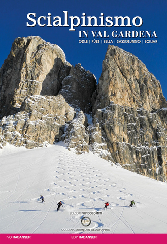 Rabanser Scialpinismo in val Gardena